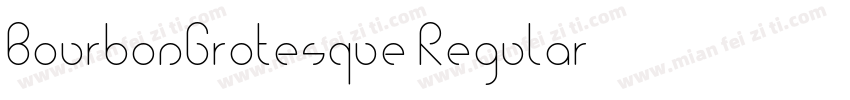 BourbonGrotesque Regular字体转换